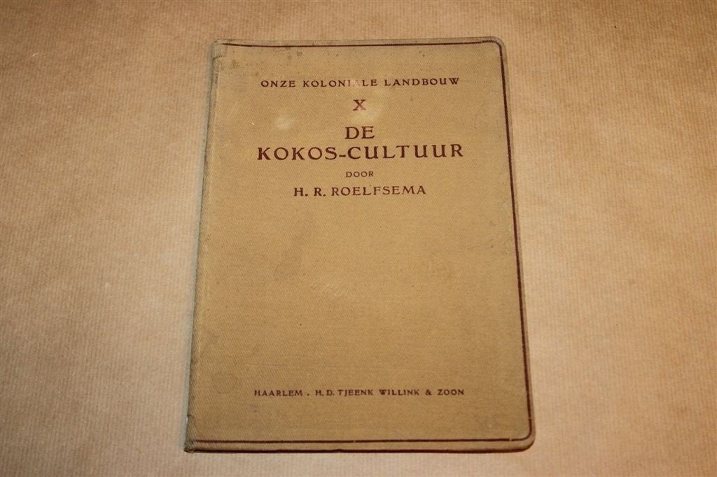 De Kokos-Cultuur — Klapperteelt in Nederlands-Indie 1919, Ophalen of Verzenden, Gelezen