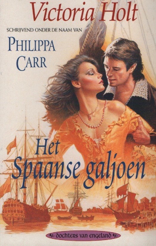 Het Spaanse galjoen, Gelezen, Victoria Holt, Ophalen of Verzenden, Nederland