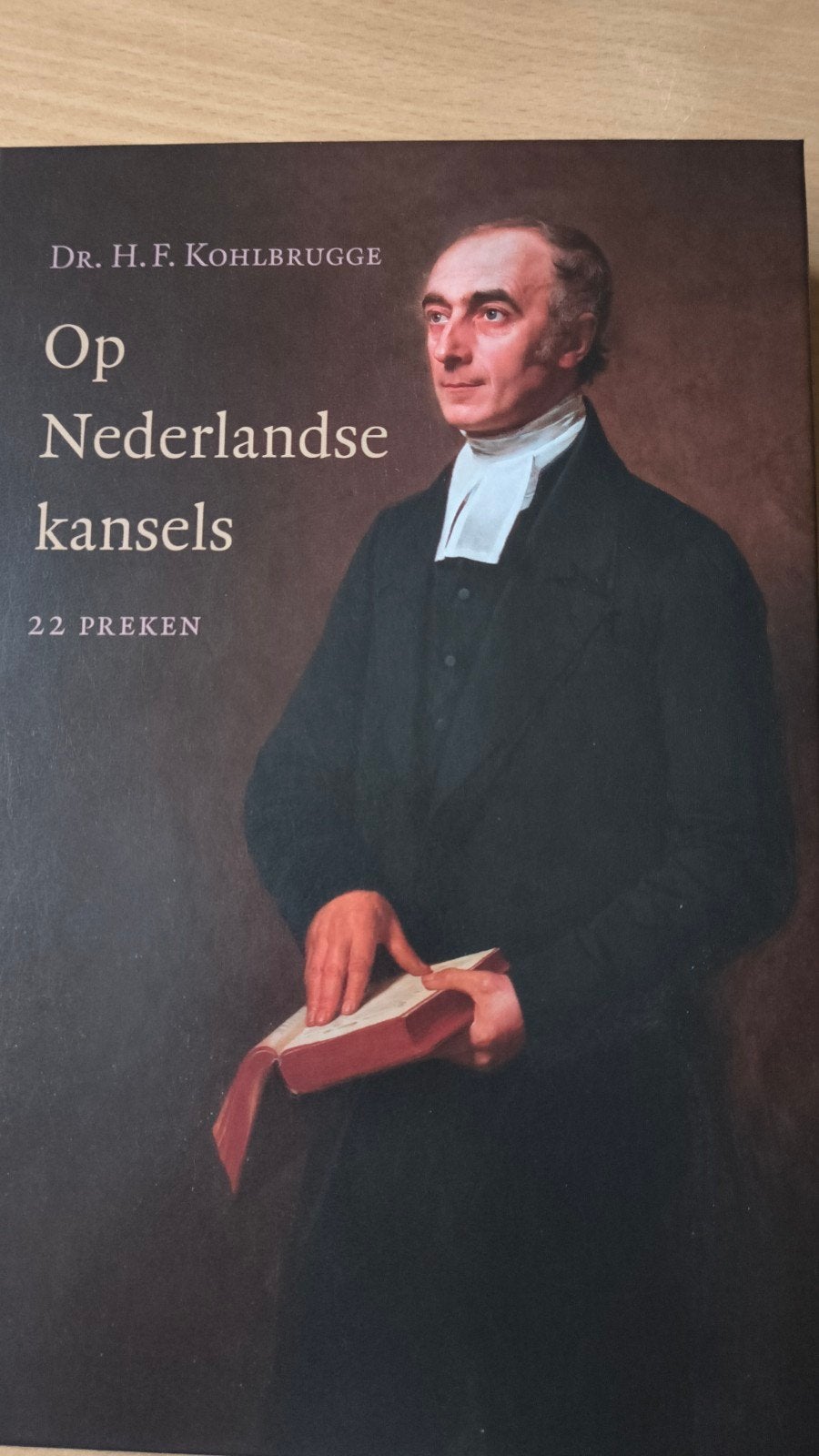 Op Nederlandse kansels. Dr HF Kohlbrugge, Dr HF Kohlbrugge, Christendom | Protestants, Ophalen of Verzenden, Zo goed als nieuw