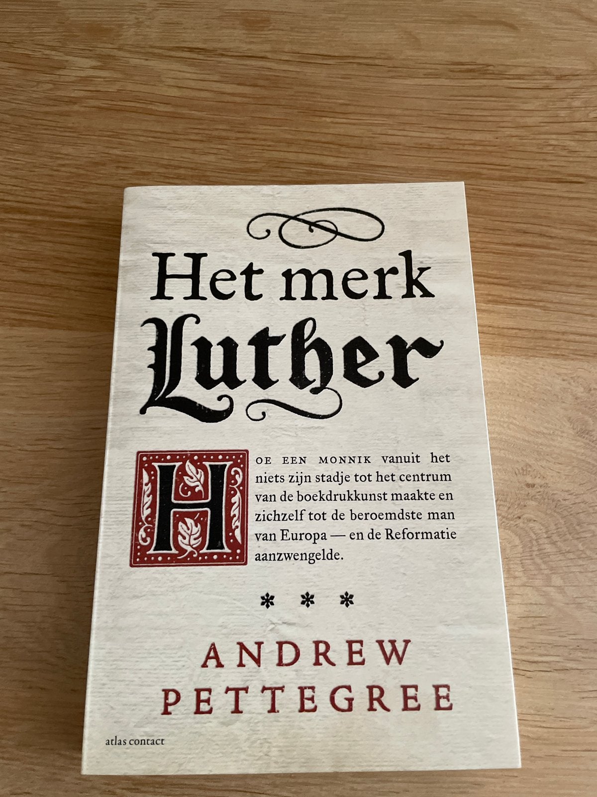Het merk Luther - Andrew Pettegree (Zo goed als nieuw), Ophalen of Verzenden, Zo goed als nieuw, Nederland