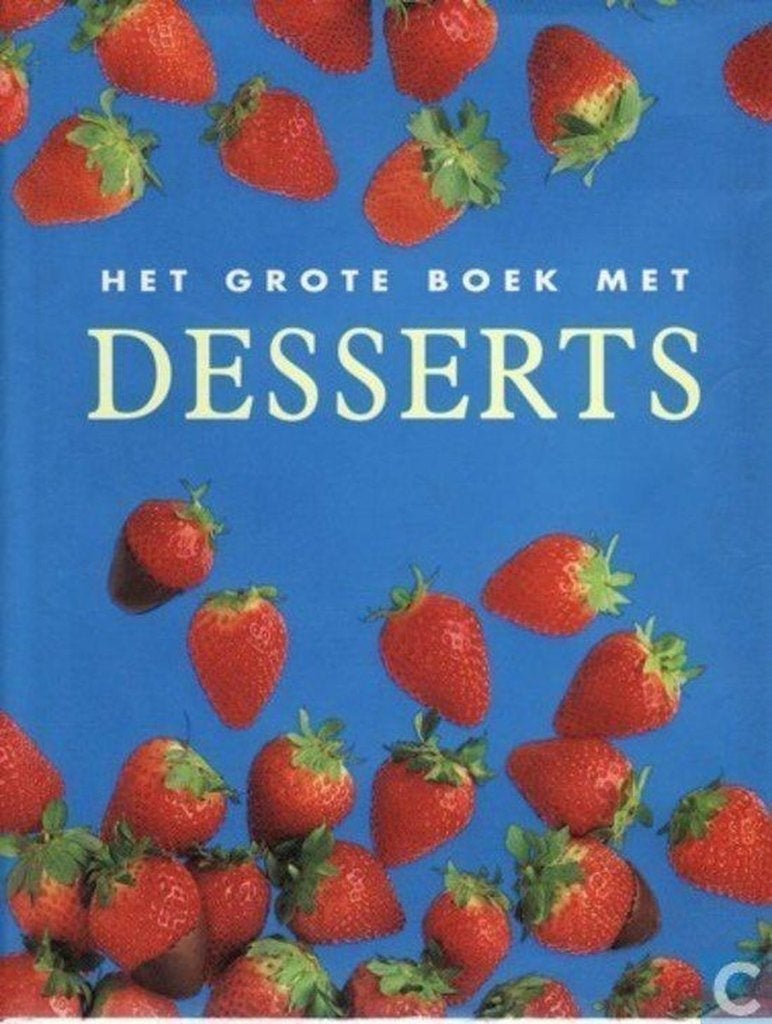Het grote boek met DESSERTS Murdock-booeks KÖNEMANN, Boeken, Kookboeken, Ophalen of Verzenden, Zo goed als nieuw