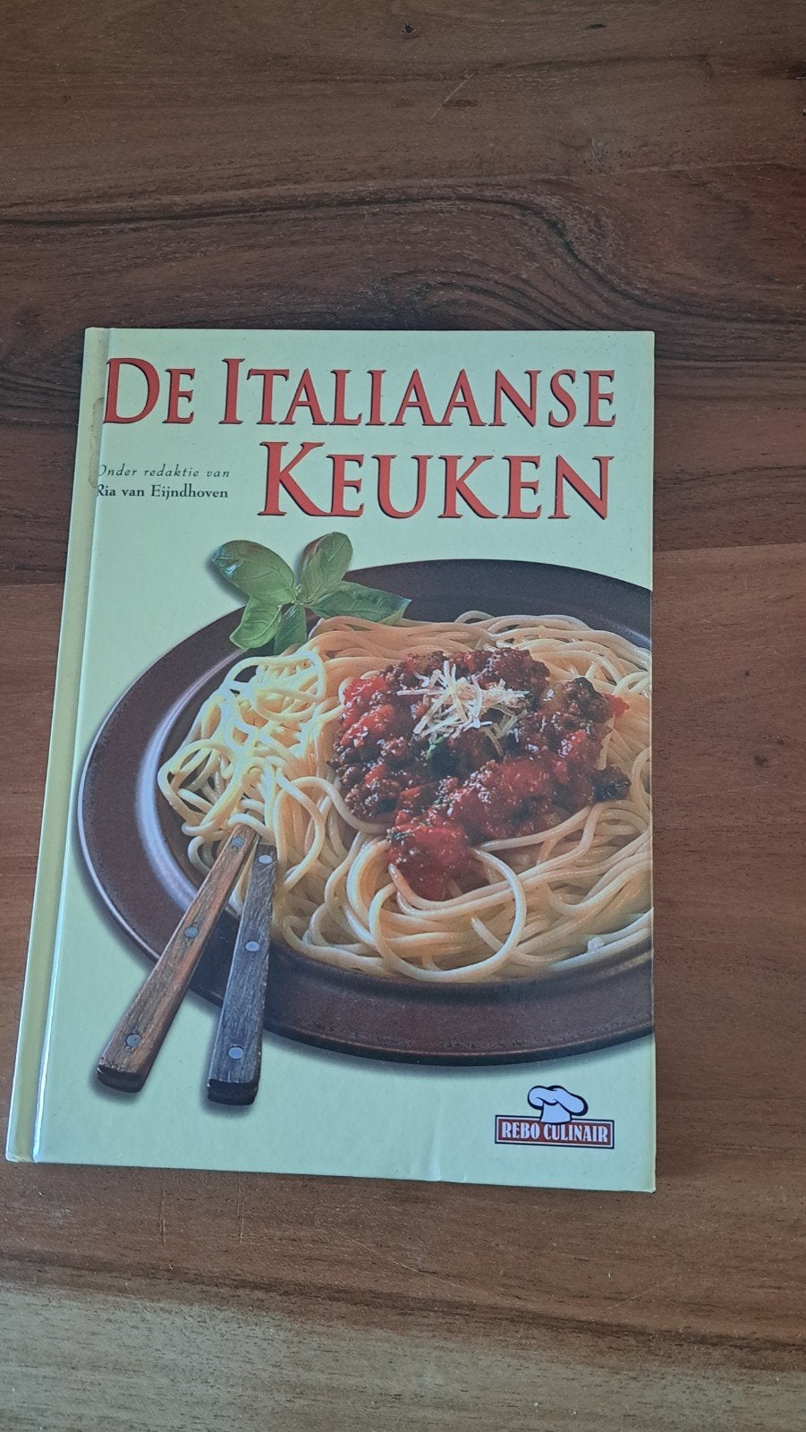 De Italiaanse Keuken - Kookboek, Hoofdgerechten, Ophalen of Verzenden, Ria van Eijndhoven, Italië