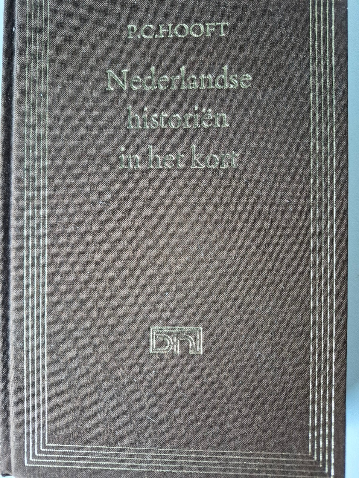 P.C. Hooft - Nederlandse historiën in het kort, Ophalen of Verzenden, 20e eeuw of later, Zo goed als nieuw, P.C. Hooft