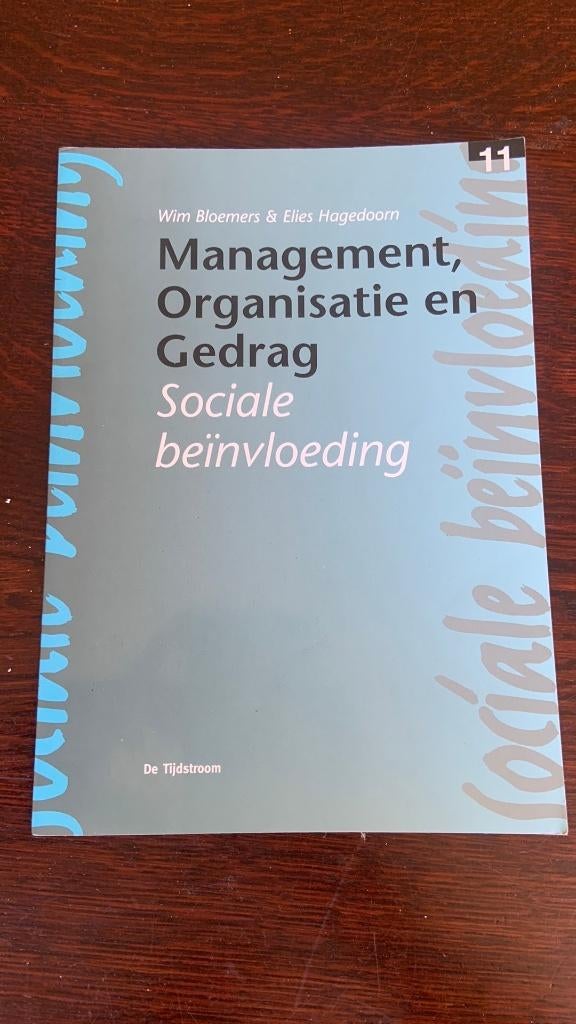 Management, organisatie en gedrag - Sociale beinvloeding, Ophalen of Verzenden, Alpha, Zo goed als nieuw, HBO
