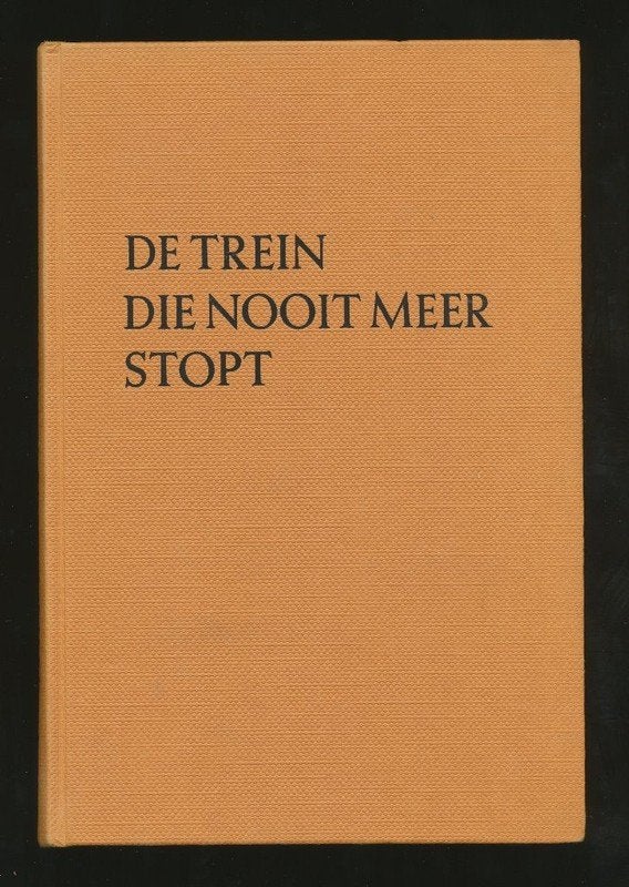 HOLLANDER, W: De trein die nooit meer stopt, Gelezen, Ophalen of Verzenden, Nederland, WIL DEN HOLLANDER-BRONDER