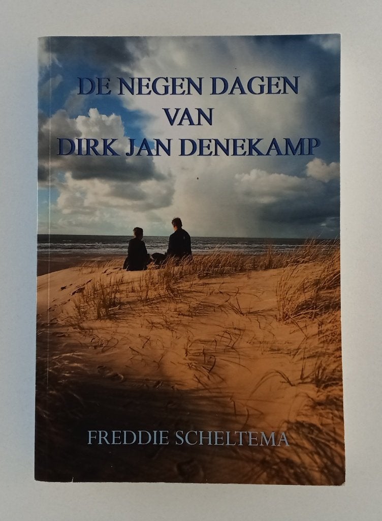 Scheltema, Freddie - De negen dagen van Dirk Jan Denekamp, Verzenden, Gelezen
