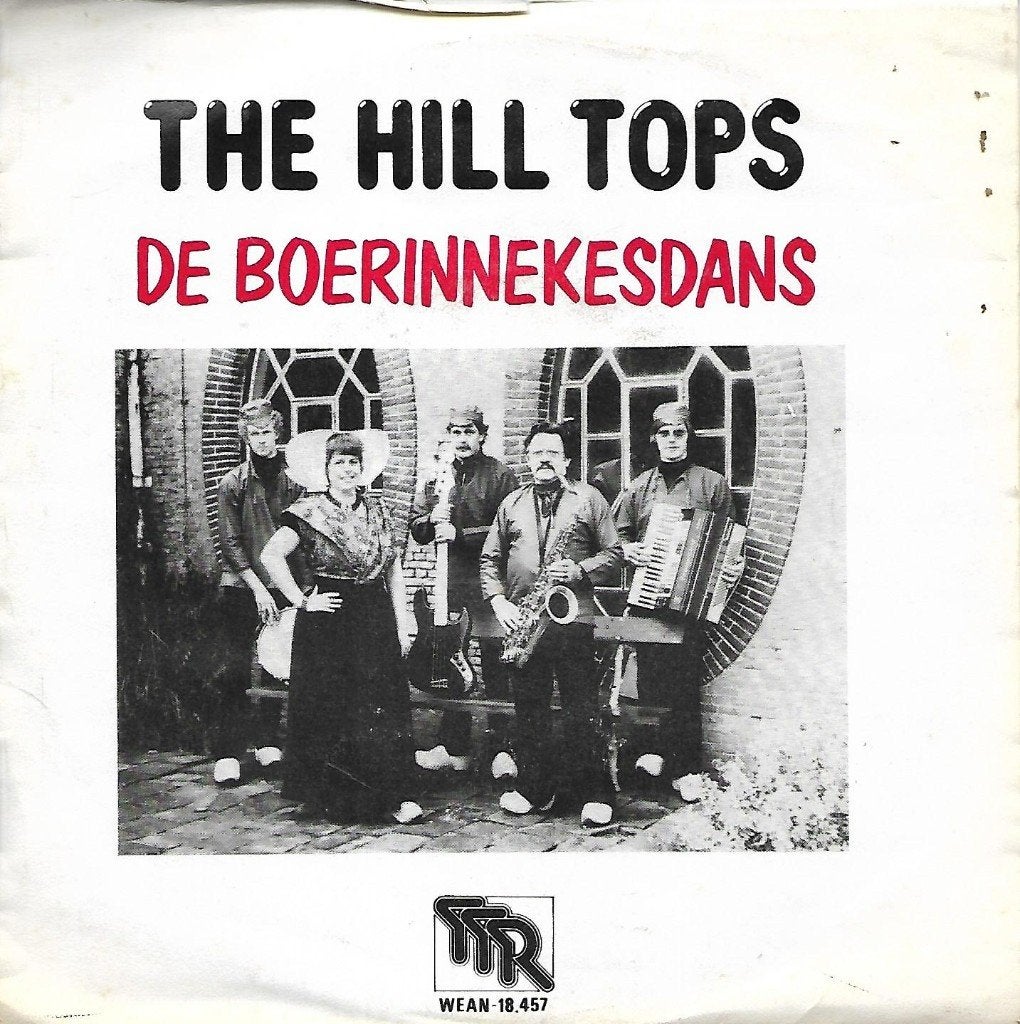The Hill Tops - De boerinnekesdans, Ophalen of Verzenden, Gebruikt, 7 inch, Nederlandstalig