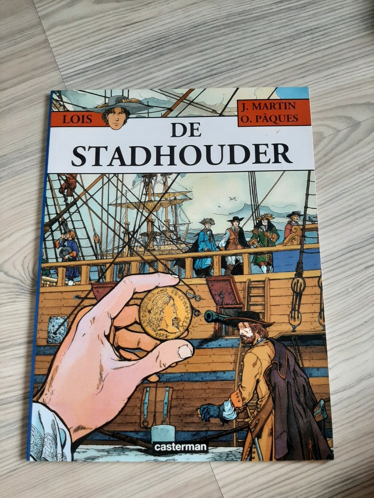Lois: De Stadhouder - Stripboek, Boeken, Eén stripboek, Ophalen of Verzenden, Gelezen, J. Martin, O. Pâques