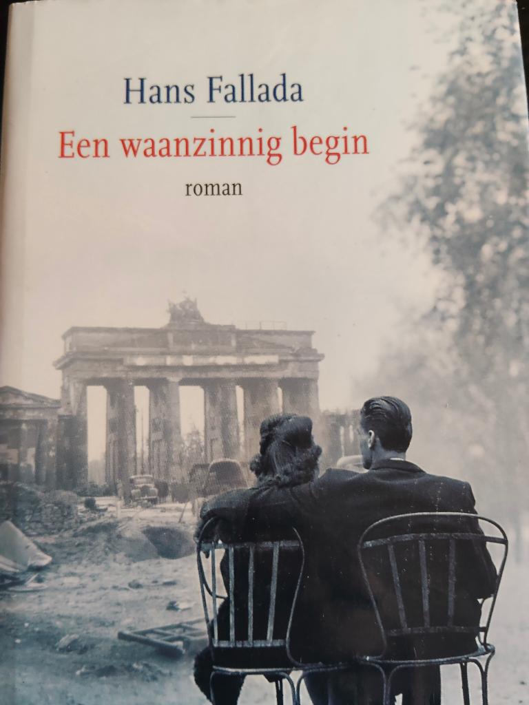Een waanzinnig begin, Europa overig, Ophalen of Verzenden, Hans Fallada, Zo goed als nieuw