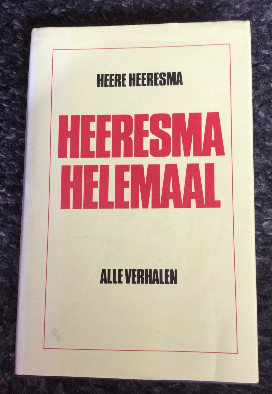 Heeresma Helemaal - Alle Verhalen, Ophalen of Verzenden, Gelezen, Nederland
