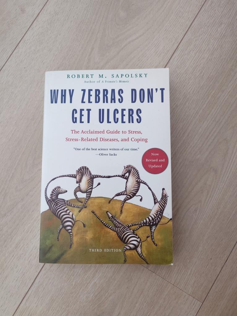 Why Zebras Don't Get Ulcers - Robert M. Sapolsky, Boeken, Psychologie, Zo goed als nieuw, Ophalen of Verzenden