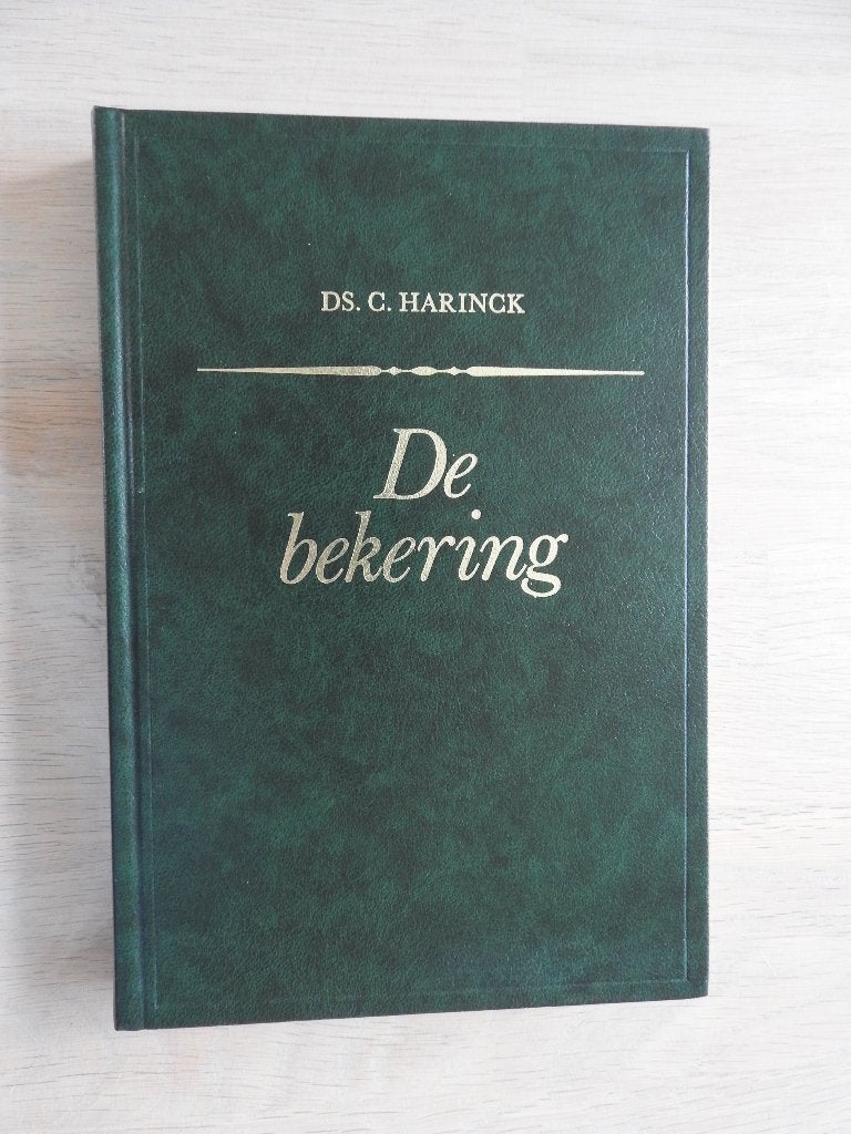 Ds. C. Harinck - De bekering, Ophalen of Verzenden, Zo goed als nieuw
