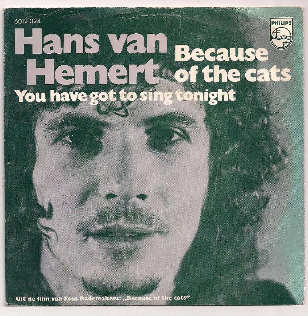 Nederbeat- Hans van Hemert- Because of the Cats, Verzenden, Gebruikt, 7 inch, Pop