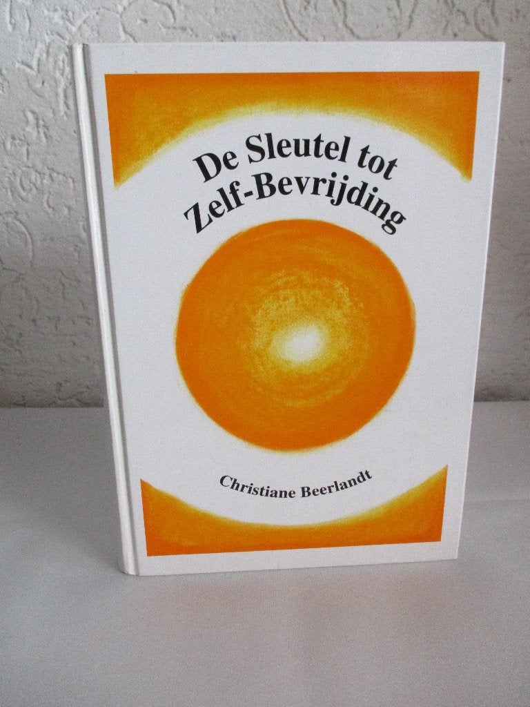 De Sleutel tot Zelf-Bevrijding  Christiane Beerlandt, Ophalen of Verzenden, Gelezen, Spiritualiteit algemeen, Achtergrond en Informatie