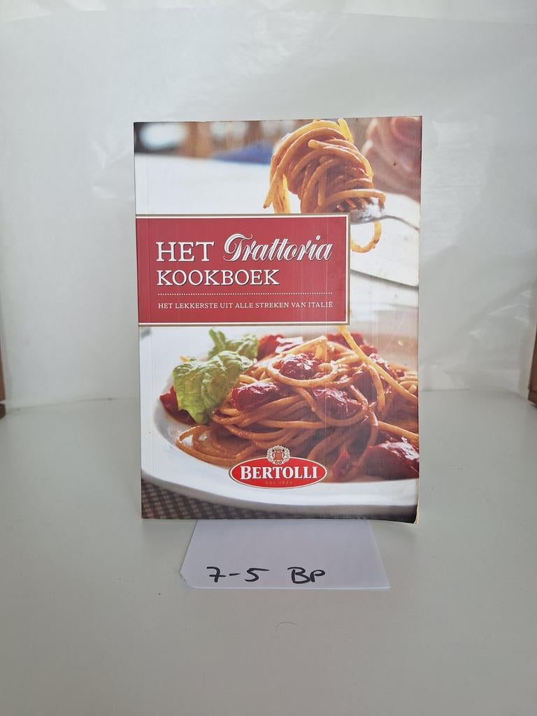Het Trattoria Kookboek - Bertolli, Italië, Hoofdgerechten, Ophalen of Verzenden, Zo goed als nieuw