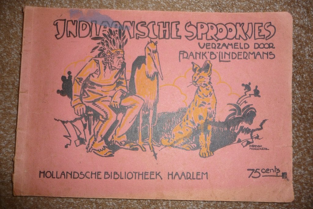 Indiaanse sprookjes (verzameld door Frank B. Lindeman), Gelezen, 19e eeuw, Ophalen of Verzenden, Noord-Amerika