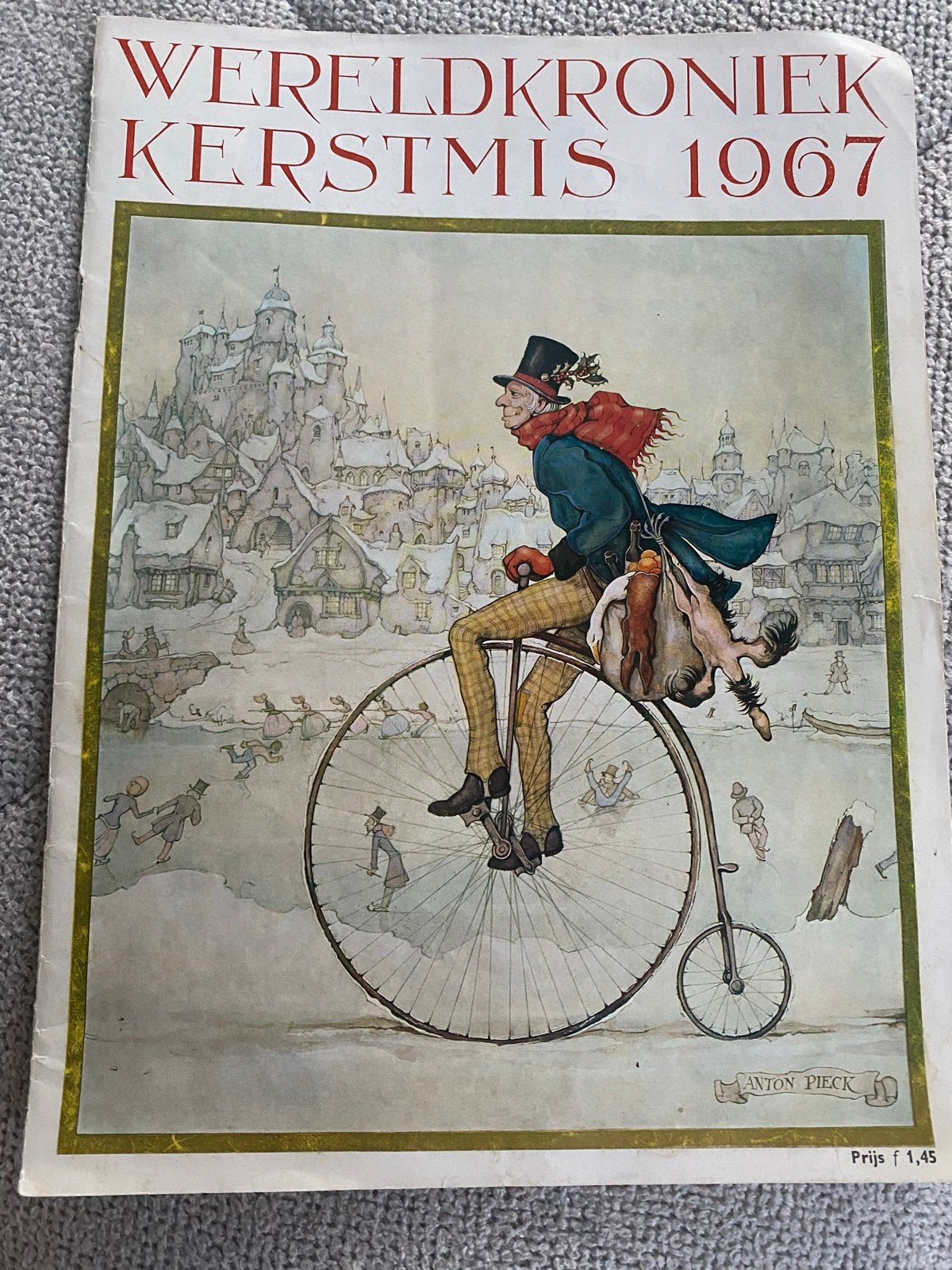 Wereldkroniek Kerstmis 1967 - Anton Pieck omslag, Boeken, Ophalen of Verzenden, Gelezen, Overige typen