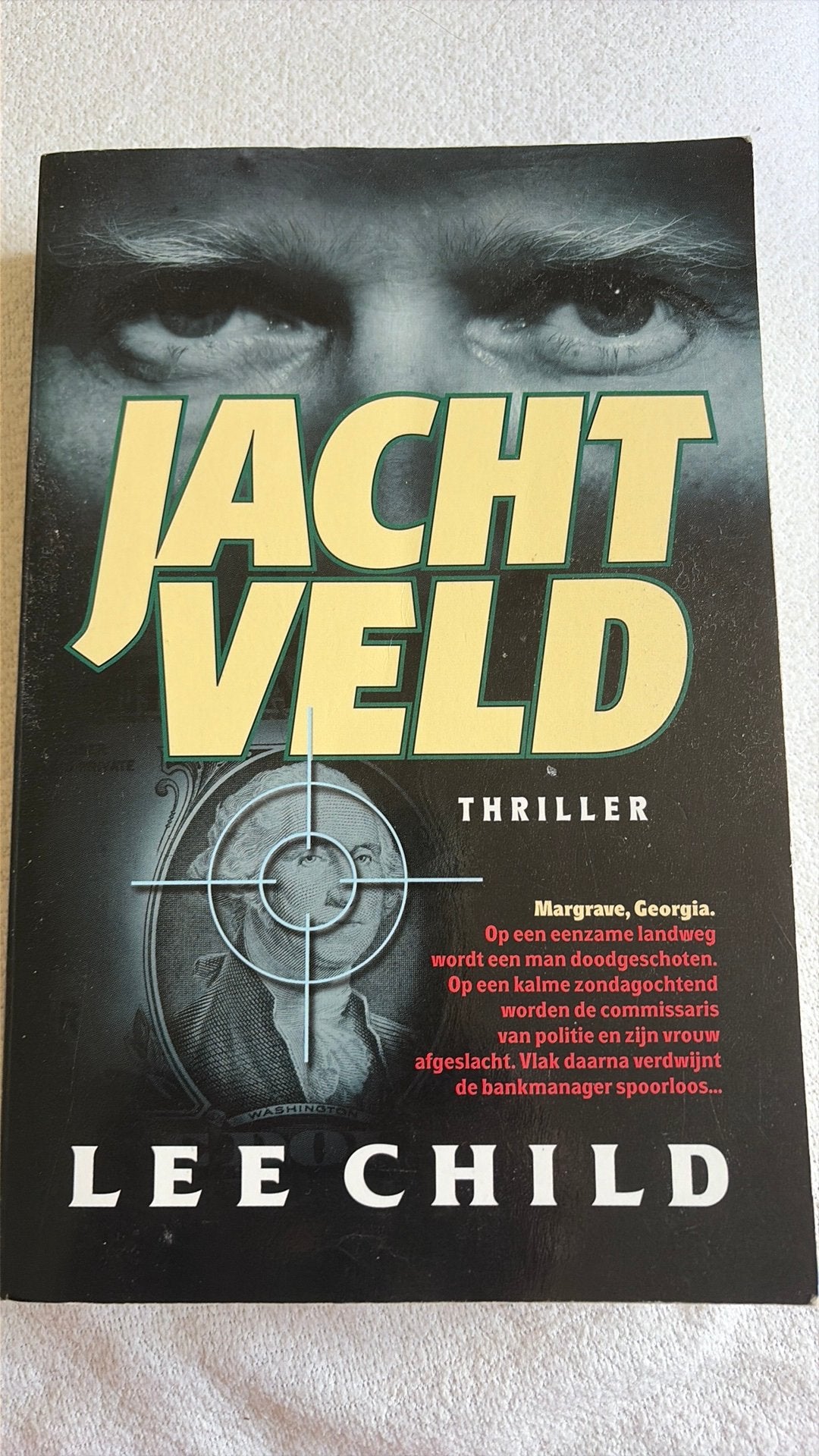 Lee Child - Jachtveld, Boeken, Ophalen of Verzenden, Zo goed als nieuw, Lee Child