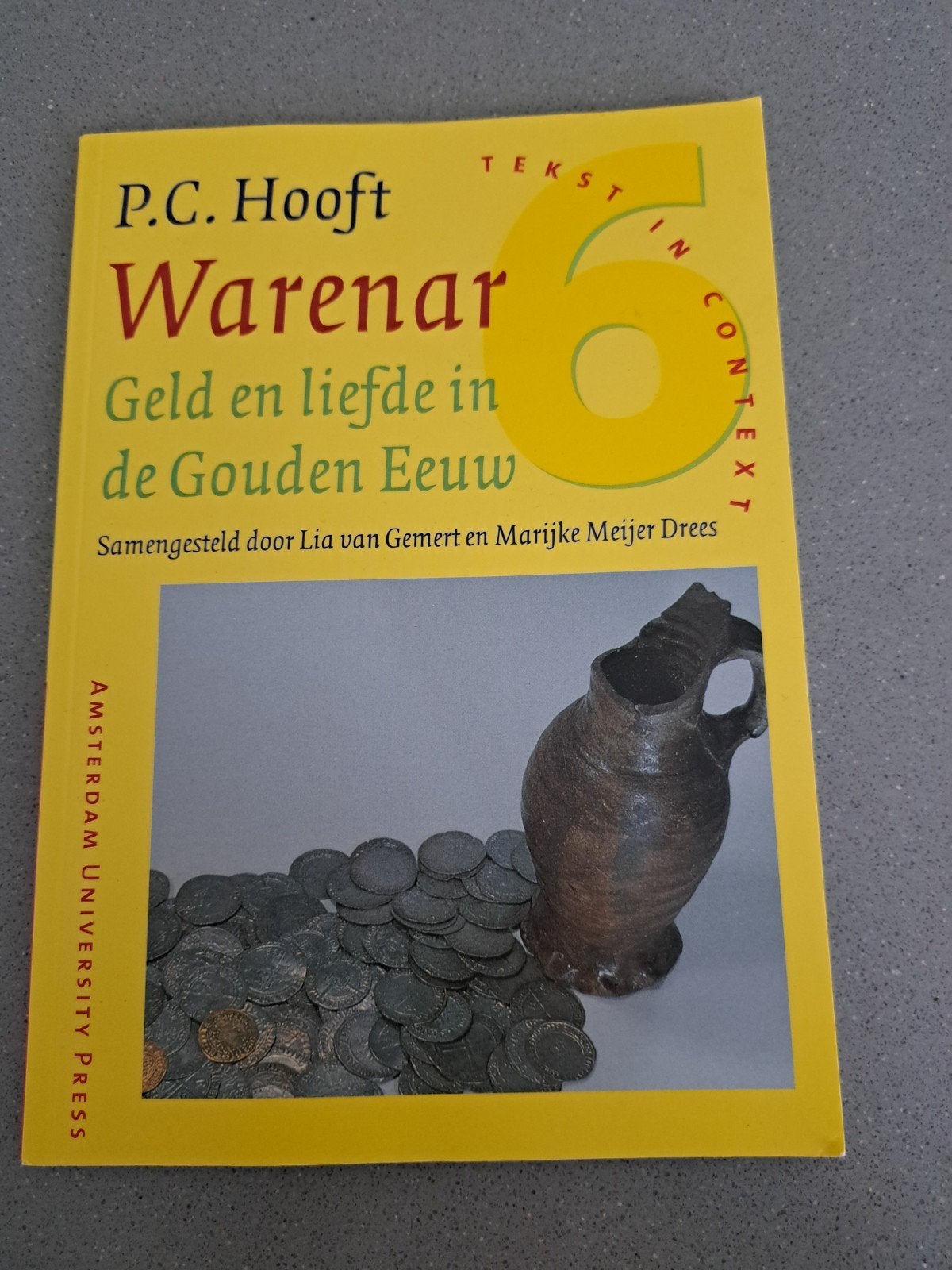 P.C. Hooft Warenar: Geld en liefde in de Gouden Eeuw, Ophalen of Verzenden, Zo goed als nieuw, Nederland, P.C. Hooft