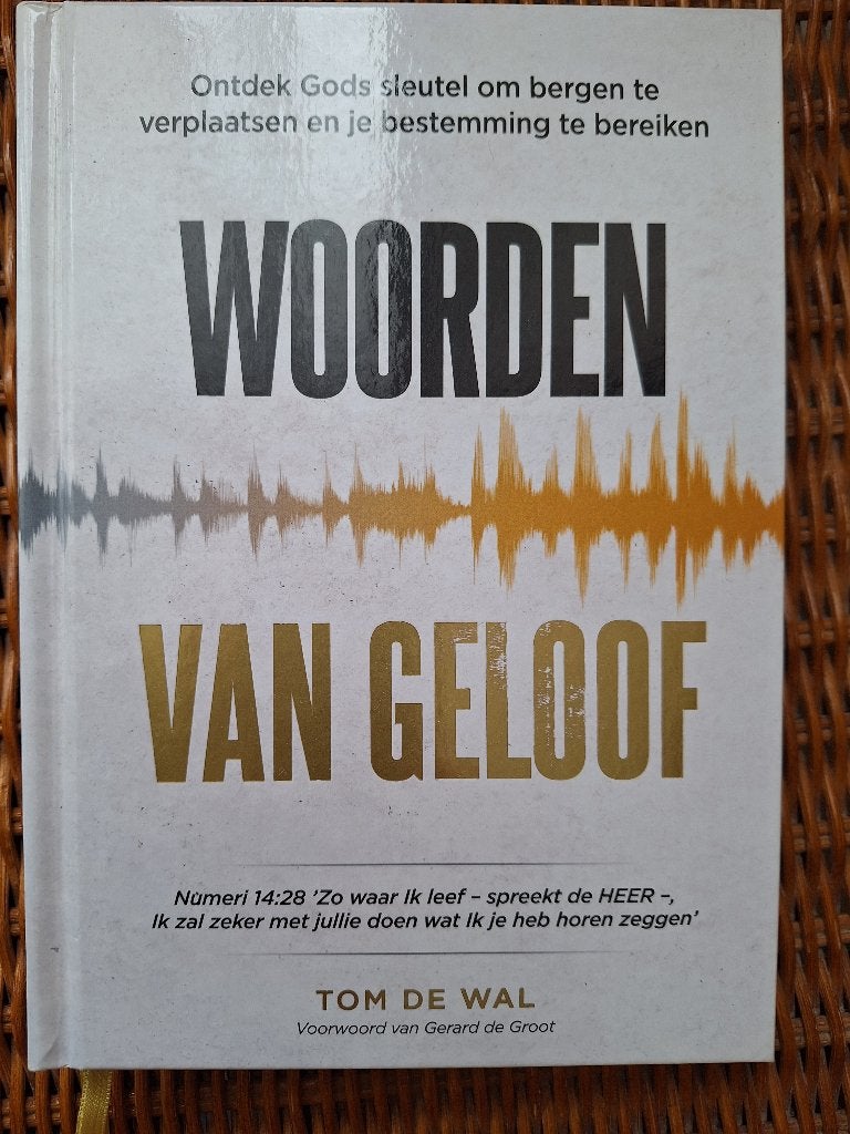 woorden van geloof - Tom de Wal, Boeken, Ophalen of Verzenden, Gelezen, Tom de Wal
