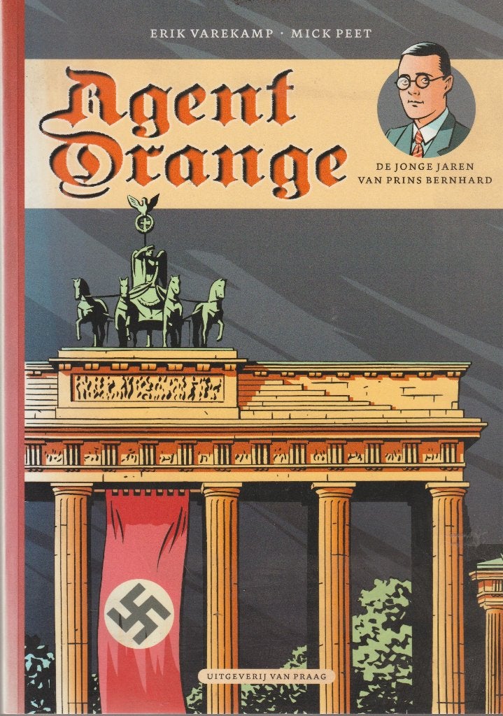 Agent Orange De jonge jaren van Prins Bernard, Boeken, Eén stripboek, Ophalen of Verzenden, Gelezen