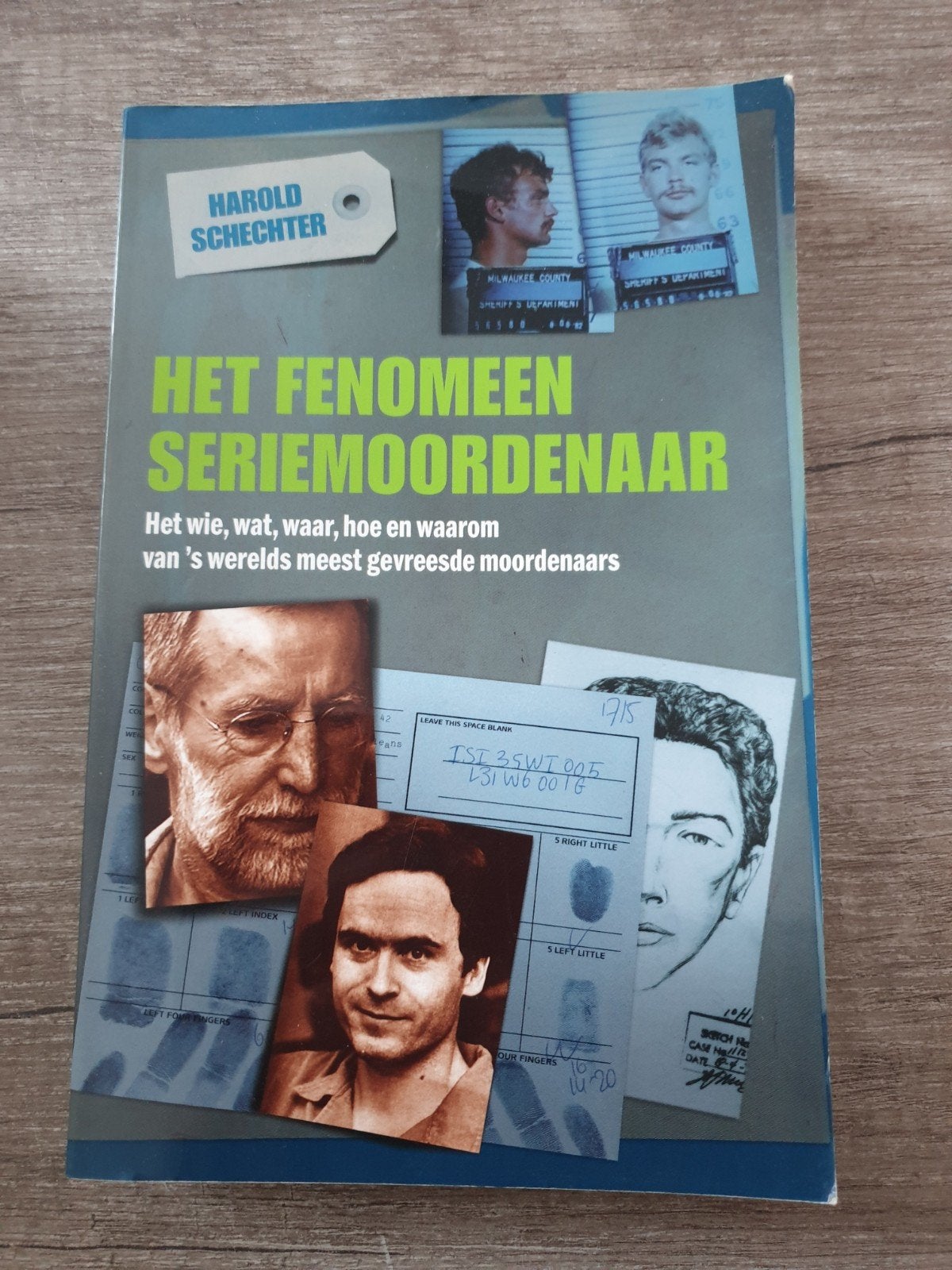 Het Fenomeen Seriemoordenaar - Harold Schechter, Ophalen of Verzenden, Gelezen