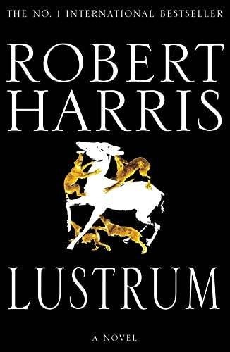 Robert Harris - Lustrum/ Conspirata US - 1st UK Printing, Ophalen, Zo goed als nieuw, Amerika