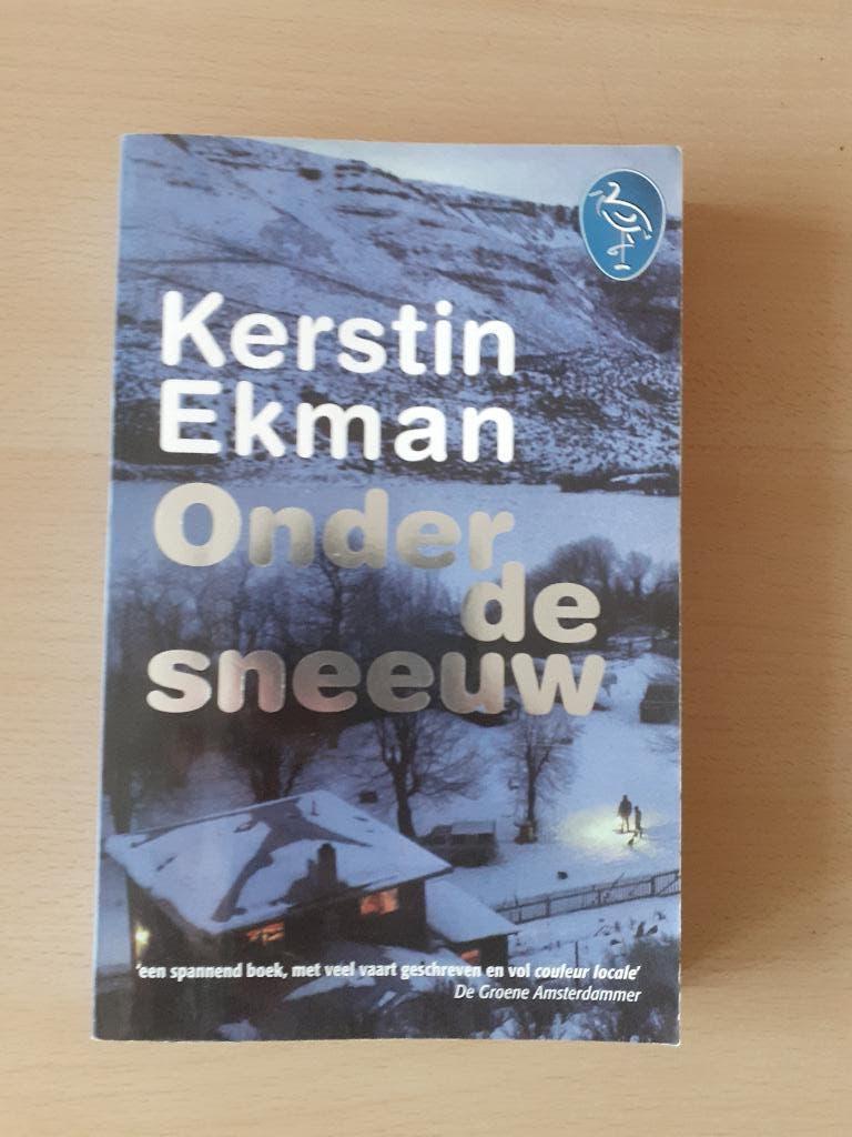 Kerstin Ekman - Onder de sneeuw, Ophalen of Verzenden, Gelezen