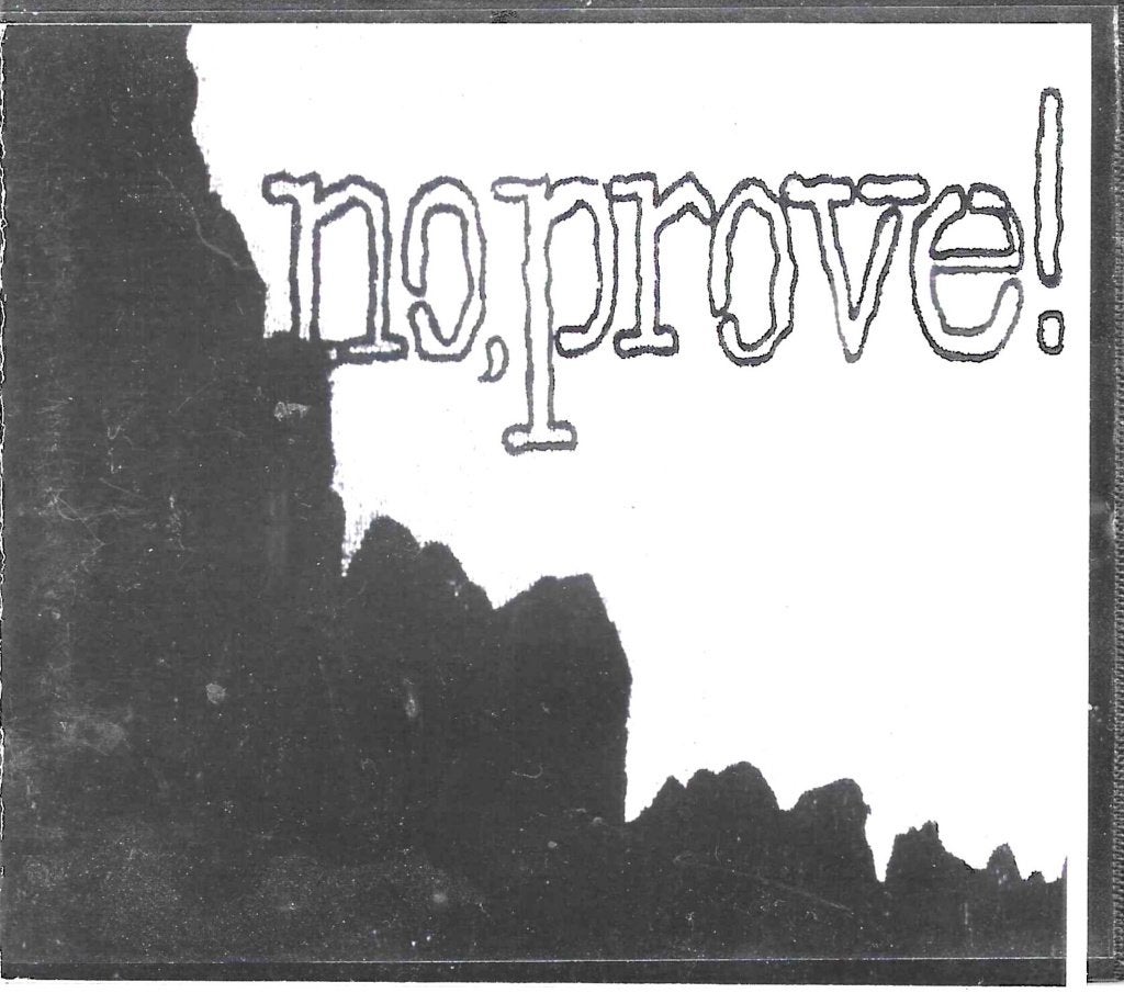 GEZOCHT - No, Prove! - No, Prove! (1982) Cassette Tape punk, Gebruikt, Verzenden, Alternative Rock, Overige typen