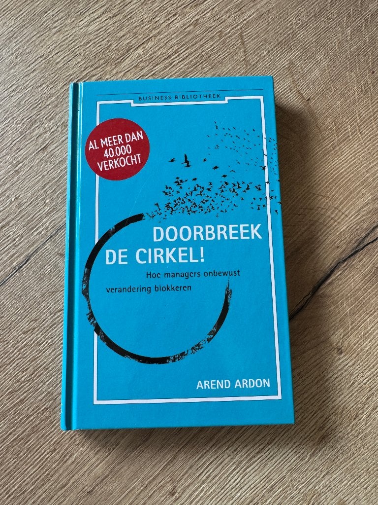 Doorbreek de Cirkel! – Arend Ardon, Arend Ardon, Nieuw, Ophalen of Verzenden, Management