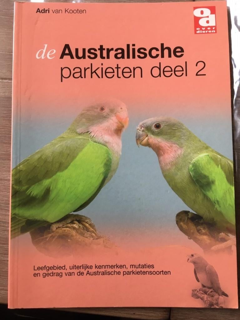 De Australische Parkieten, deel 2, Ophalen of Verzenden, Zo goed als nieuw, Vogels