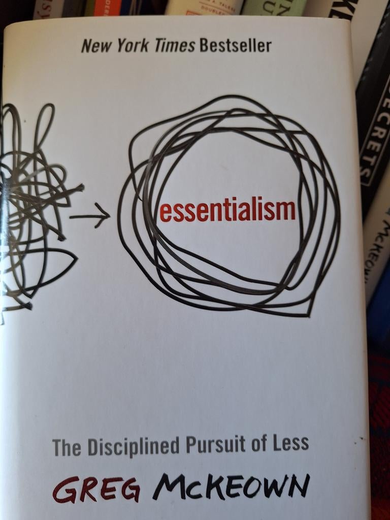 Essentialism Disciplined Pursuit of Less van Greg McKeown, Ophalen of Verzenden, Zo goed als nieuw