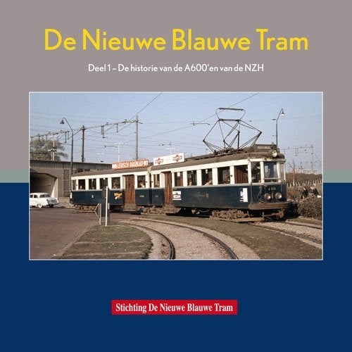 De nieuwe Blauwe Tram. Deel 1, Ophalen of Verzenden, 20e eeuw of later, Zo goed als nieuw