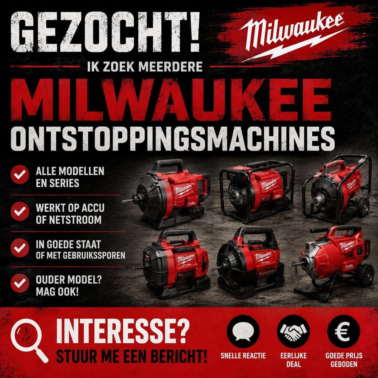 Gezocht: Milwaukee ontstoppingsmachines – alle modellen, Eén persoon