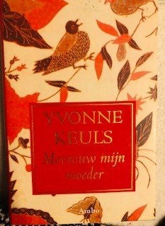 Gesigneerd,Yvonne Keuls, Mevrouw mijn moeder, Ophalen of Verzenden, Zo goed als nieuw, Yvonne Keuls, Nederland