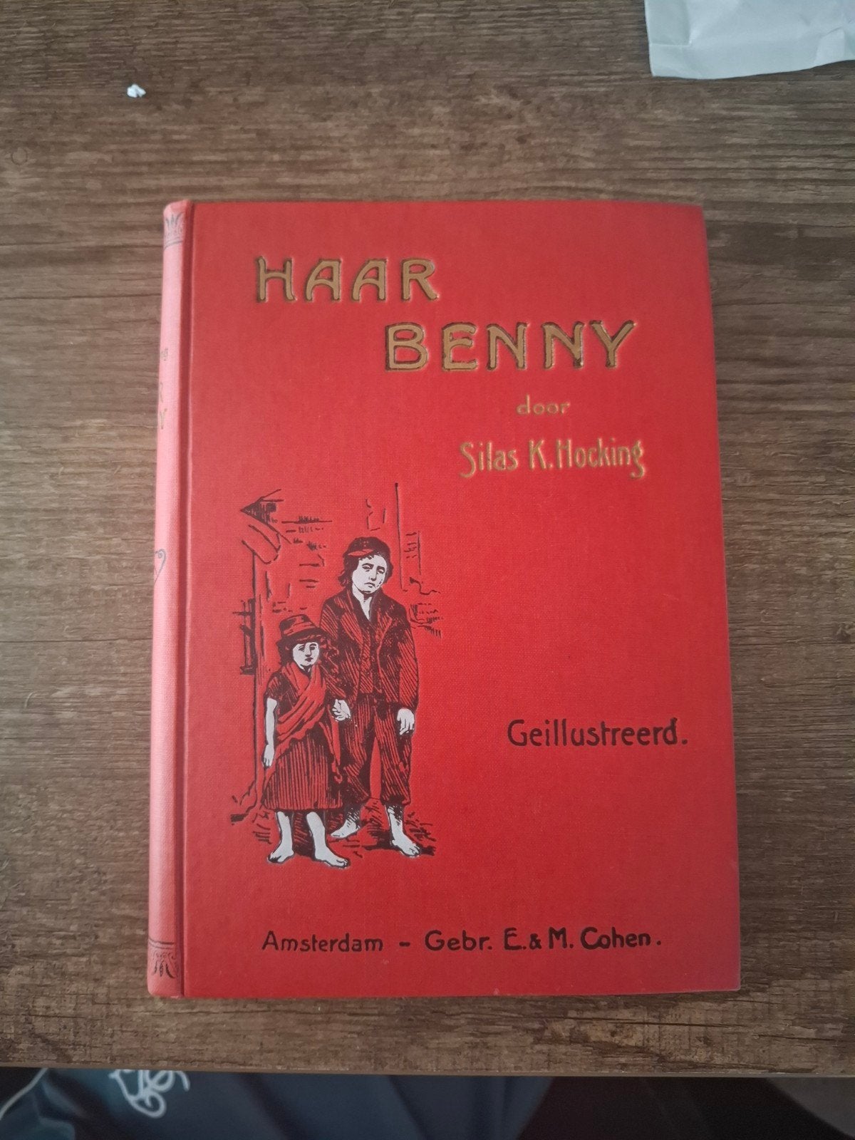 Haar Benny - Silas K. Hocking - Begin 19e eeuw, Ophalen of Verzenden, Silas K. Hocking