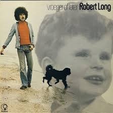 Robert Long - Vroeger of later (top 2000) LP Nwst./Org., LP, Ophalen of Verzenden, Zo goed als nieuw, Pop