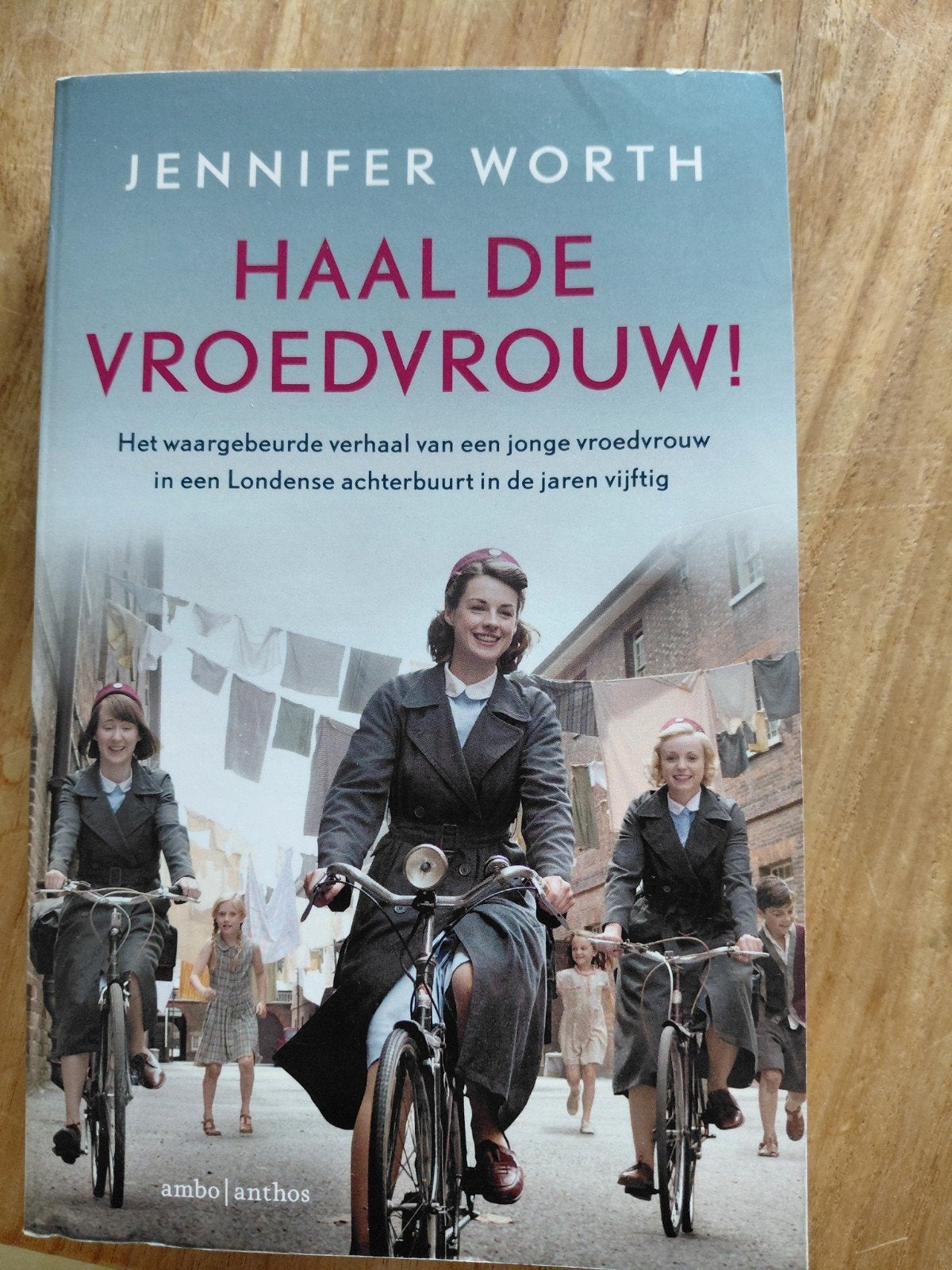 Haal de Vroedvrouw! - Jennifer Worth, Ophalen of Verzenden, Gelezen, Jennifer Worth, Europa overig