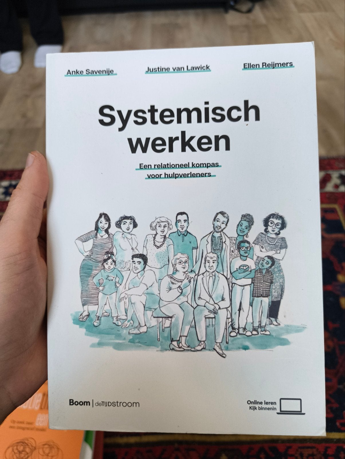 Systemisch werken: Een relationeel kompas voor hulpverleners, Verzenden, Zo goed als nieuw, Anke Savenije, Justine van Lawick, Ellen Reijmers