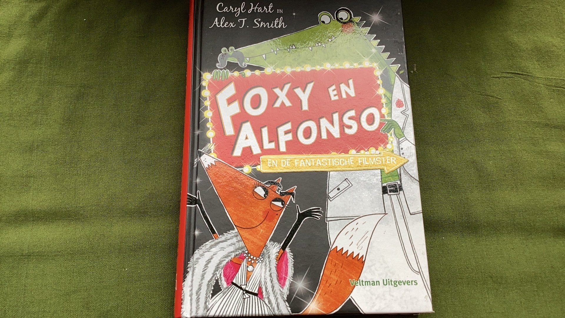 Caryl Hart - Foxy en Alfonso en de fantastische filmster, Boeken, Fictie algemeen, Ophalen of Verzenden, Zo goed als nieuw, Caryl Hart