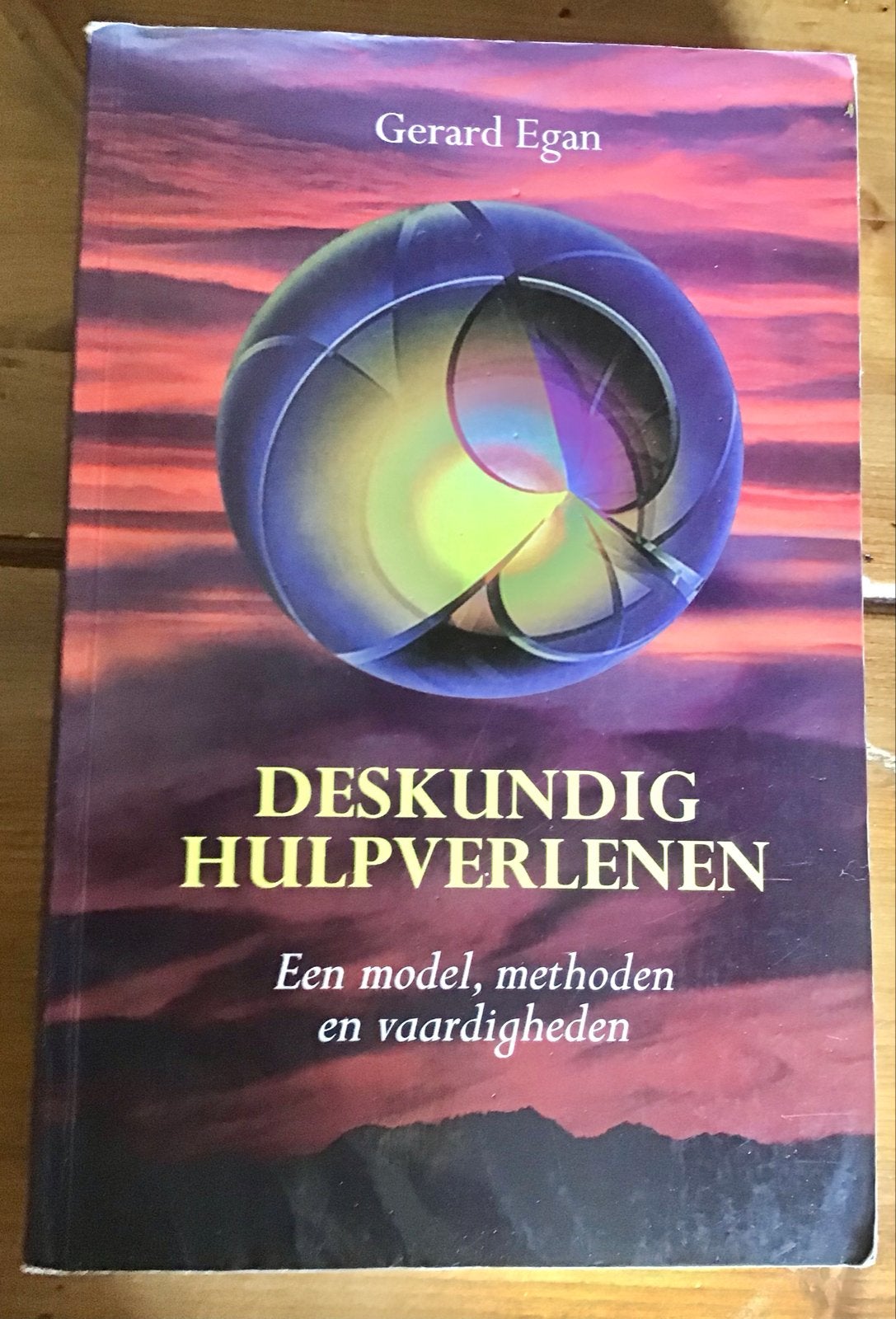 DESKUNDIG HULPVERLENEN: EEN MODEL, METHODEN EN VAARDIGHEDEN, Boeken, Gelezen, Gamma, Gerard Egan, HBO