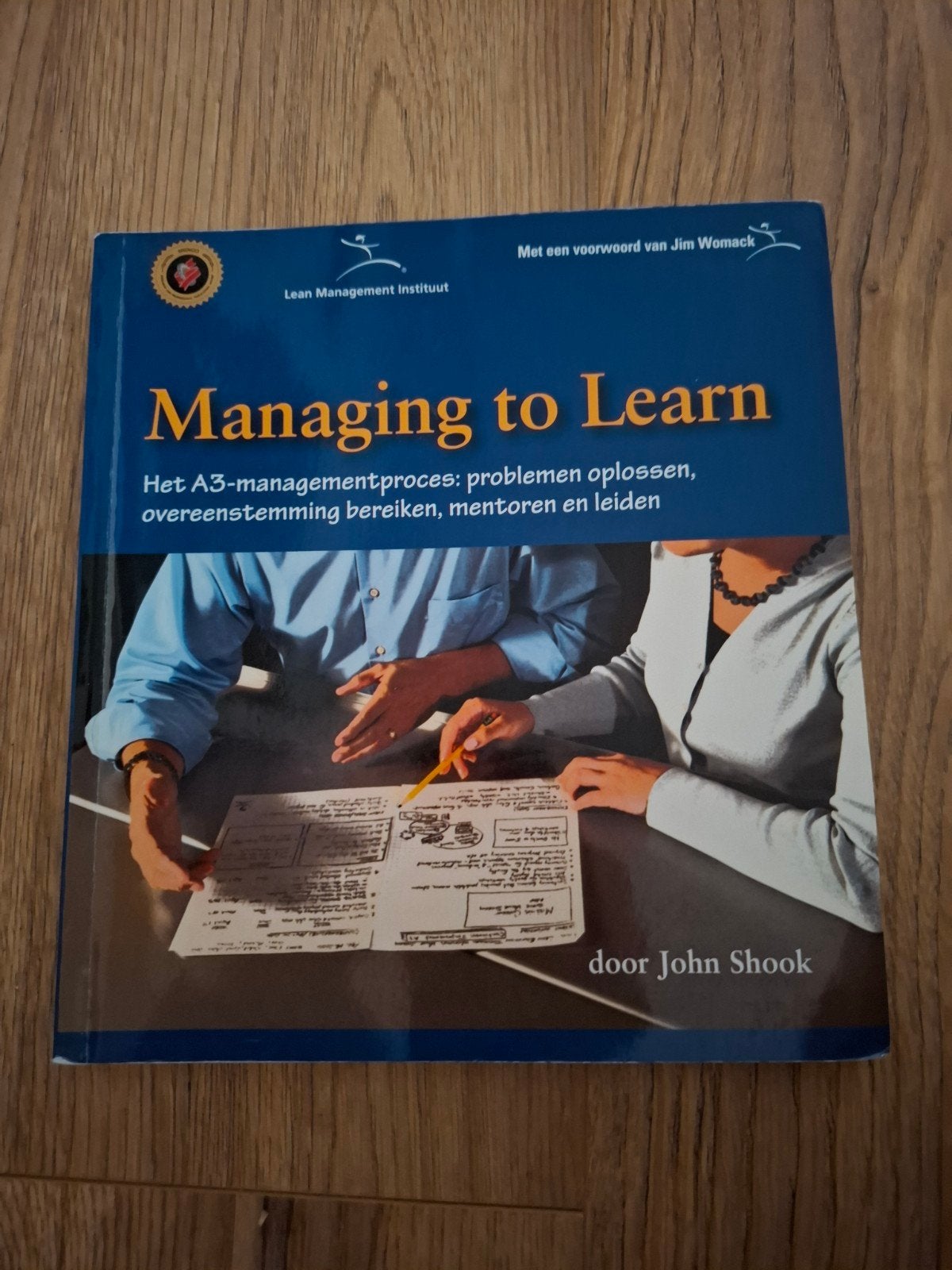 Managing to Learn - John Shook (Lean Management), John Shook, Zo goed als nieuw, Gamma, HBO