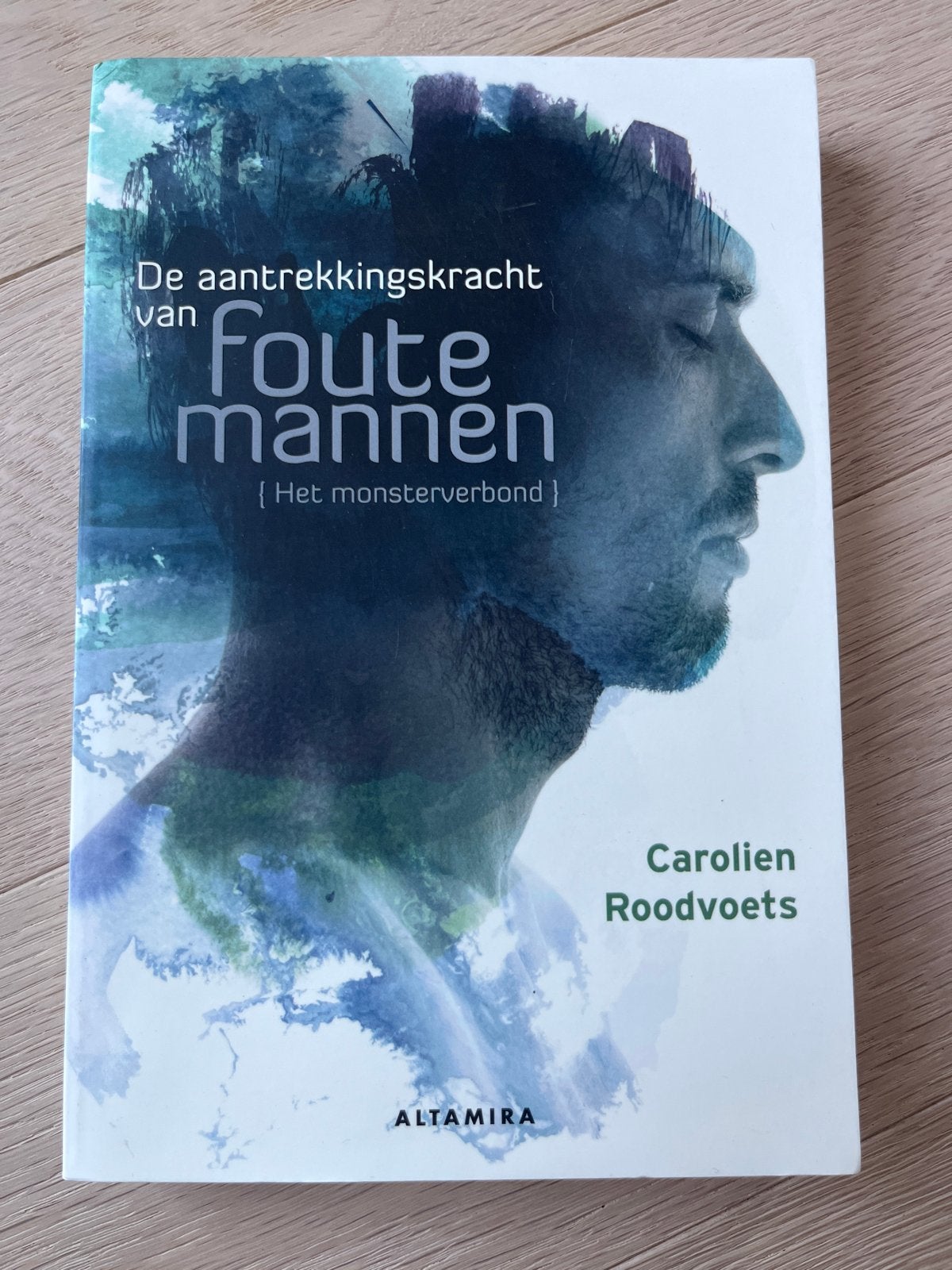 Carolien Roodvoets - De aantrekkingskracht van foute mannen, Sociale psychologie, Carolien Roodvoets, Ophalen of Verzenden, Zo goed als nieuw