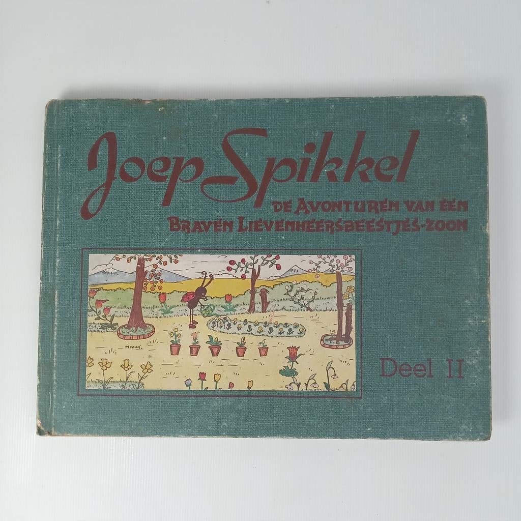 Joep Spikkel Deel II - De Avonturen van een Lieveheersbeest, Boeken, Ophalen of Verzenden, Gelezen, C. Siegmann, Fictie algemeen