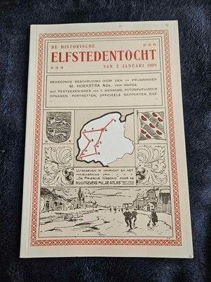 De Historische Elfstedentocht van 2 januari 1909, Boeken, Geschiedenis | Stad en Regio, Ophalen of Verzenden, 20e eeuw of later