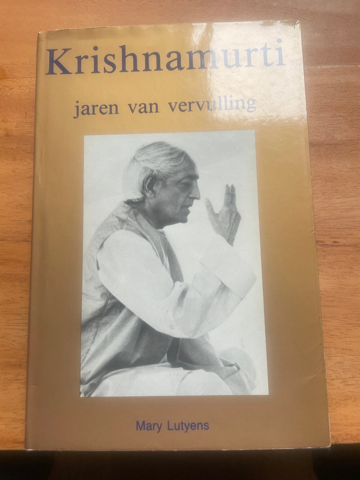 Krishnamurti: Jaren van vervulling - Mary Lutyens, Boeken, Ophalen of Verzenden, Gelezen, Esoterie en Spiritualiteit