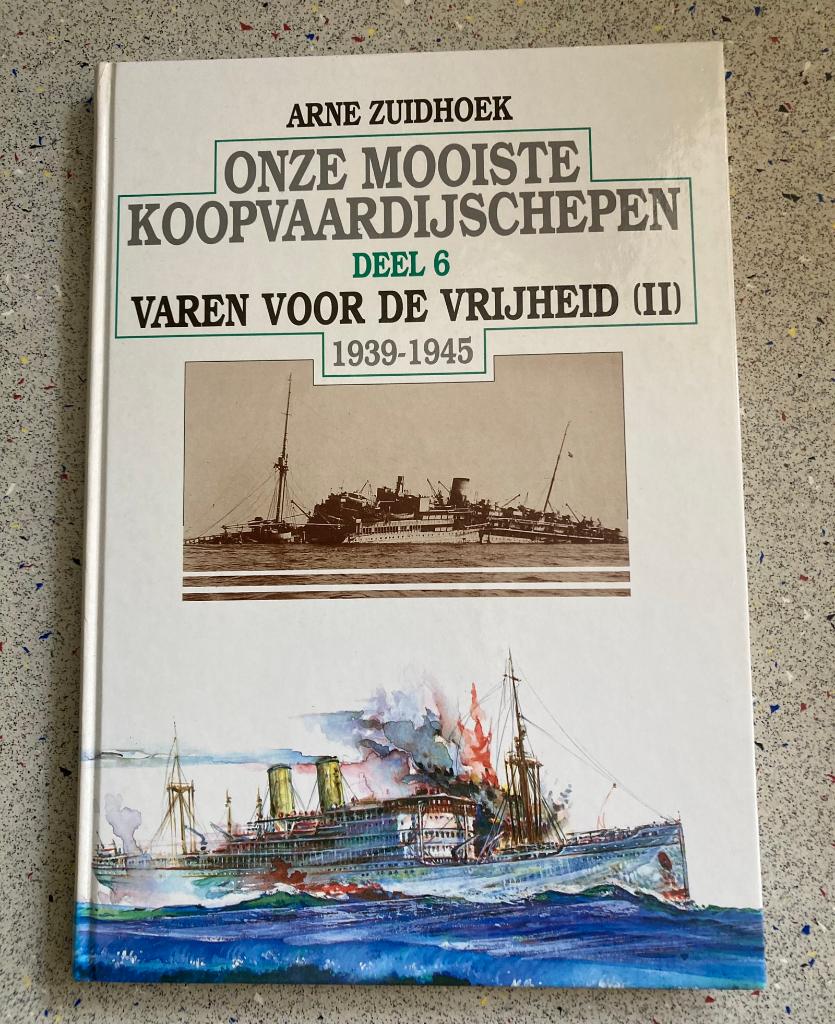 Onze mooiste koopvaardijschepen / 6 varen voor de vrijheid, Verzenden, Zo goed als nieuw, Motorboot, Boek of Tijdschrift