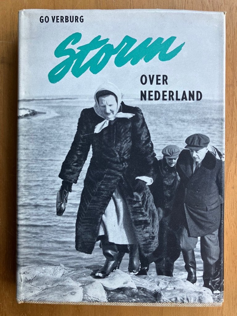 Storm over Nederland - Go Verburg, Verzenden, Gelezen