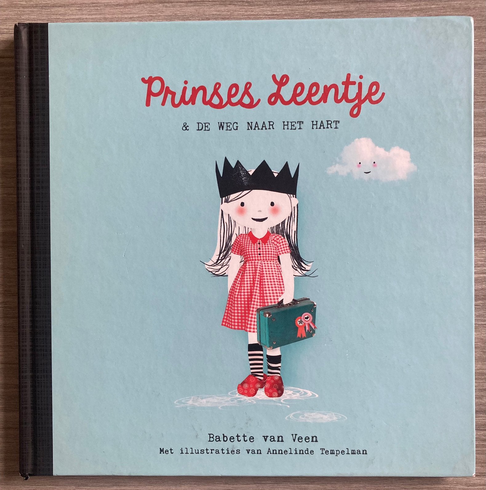 PRINSES LEENTJE en de weg naar het hart - Babette van Veen, Ophalen of Verzenden, Zo goed als nieuw