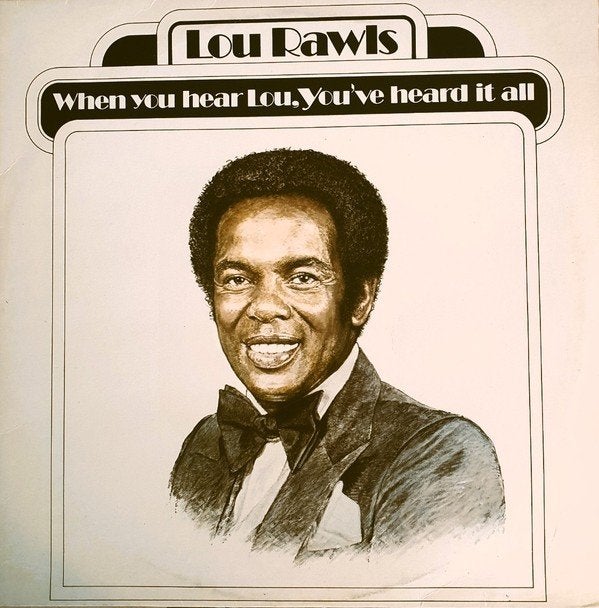 LP - Lou Rawls ‎– When You Hear Lou, You've Heard It All, LP, Funk, Ophalen of Verzenden, 12 inch